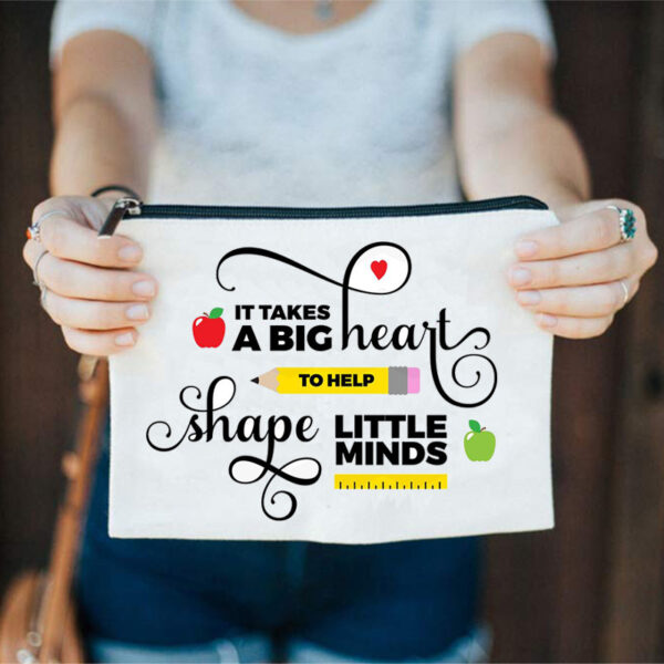 It Takes a Big Heart to Help Shape Little Minds Teacher Gifts 2